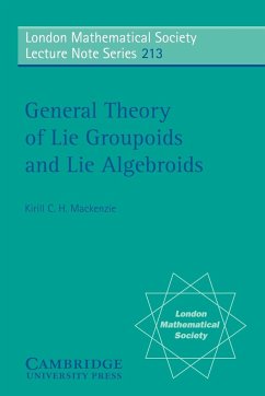 General Theory of Lie Groupoids and Lie Algebroids - Mackenzie, Kirill C. H.