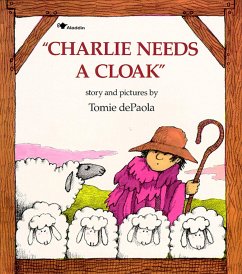 Charlie Needs a Cloak - Depaola, Tomie