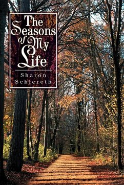 The Seasons of My Life - Schlereth, Sharon