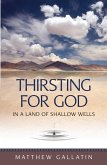 Thirsting for God Thirsting for God