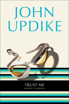 Trust Me - Updike, John