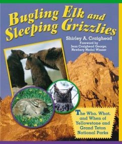 Bugling Elk and Sleeping Grizzlies - Craighead, Shirley