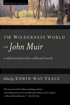 The Wilderness World of John Muir - Muir, John