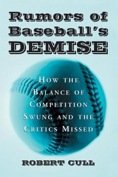 Rumors of Baseball's Demise - Cull, Robert