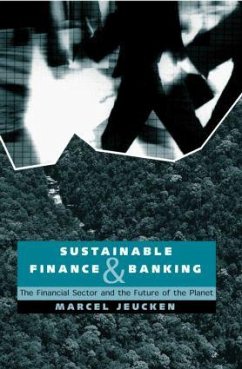 Sustainable Finance and Banking - Jeucken, Marcel