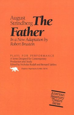 The Father - Stridberg, August; Brustein, Robert