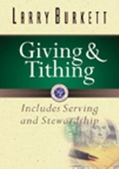Giving and Tithing - Burkett, Larry