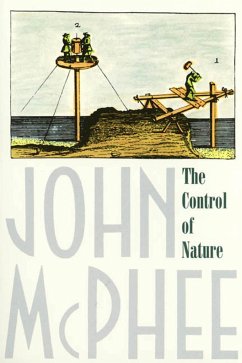 The Control of Nature - McPhee, John