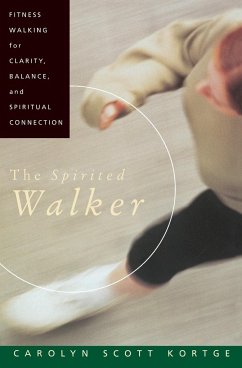 Spirited Walker, The - Kortge, Carolyn S.