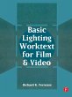 Basic Lighting Worktext for Film and... - Bild 1