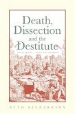 Death, Dissection and the Destitute