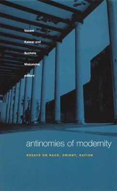 Antinomies of Modernity - Kaiwar, Vasant / Mazumdar, Sucheta