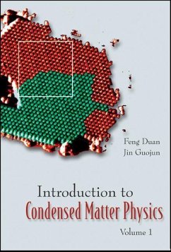Introduction to Condensed Matter Physics, Volume 1 - Feng, Duan; Jin, Guojun