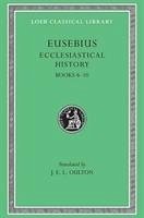 Ecclesiastical History, Volume II - Eusebius