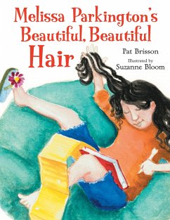 Melissa Parkington's Beautiful, Beautiful Hair - Brisson, Pat