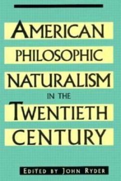 American Philosophic Naturalism in the Twentieth Century