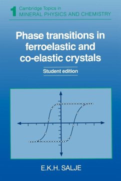 Phase Transitions in Ferroelastic and Co-Elastic Crystals - Salje, Ekhard K. H.