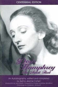 Doris Humphrey: An Artist First - Humphrey, Doris