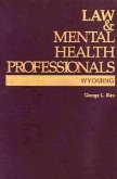 Law and Mental Health Professionals: Wyoming