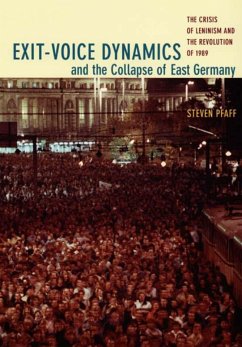 Exit-Voice Dynamics and the Collapse of East Germany - Pfaff, Steven