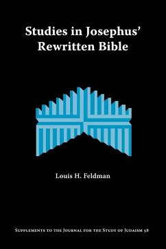 Studies in Josephus' Rewritten Bible - Feldman, Louis H.