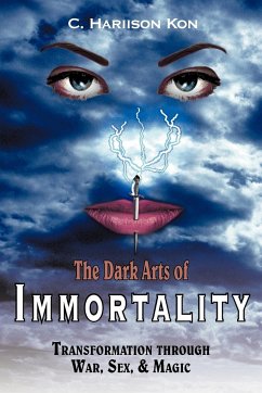 The Dark Arts of Immortality - Shott, Ross G. H.