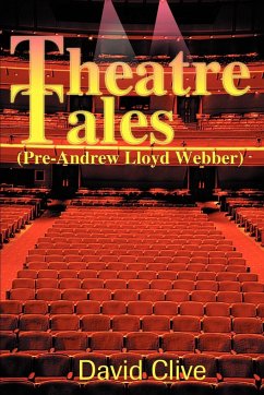 Theatre Tales - Clive, David John