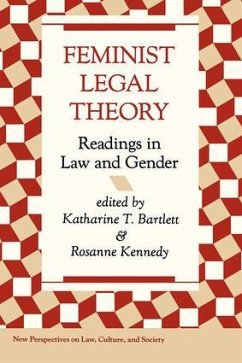 Feminist Legal Theory - Bartlett, Katherine; Kennedy, Rosanne