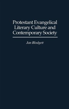 Cover Protestant Evangelical Literary Culture and Contemporary Society