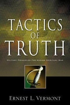 Tactics of Truth - Vermont, Ernest L.