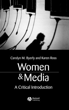 Women and Media - Byerly, Carolyn M; Ross, Karen