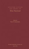 Selected Fiction and Drama of Eliza Haywood