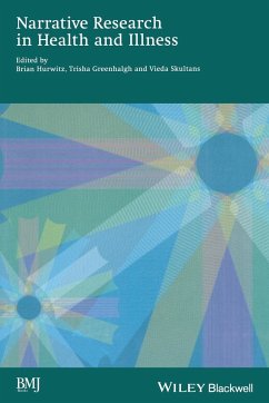 Narrative Research in Health and Illness - Greenhalgh, Trisha / Hurwitz, Brian / Skultans, Vieda