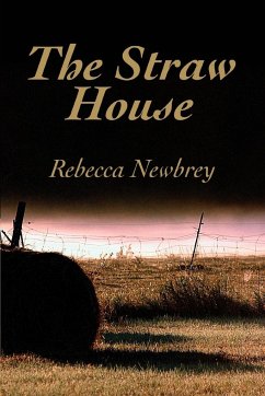 The Straw House - Newbrey, Rebecca