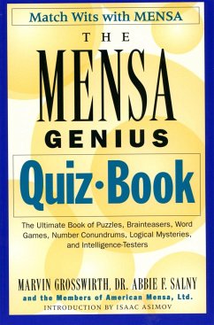 The Mensa Genius Quiz Book - Grosswirth, Marvin; Salny, Abbie F