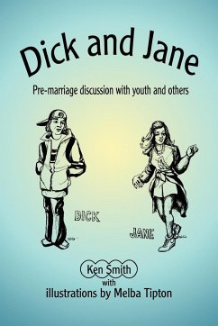 Dick and Jane - Smith, Kenneth W.