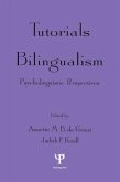 Tutorials in Bilingualism