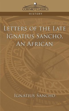 Letters of the Late Ignatius Sancho, an African - Sancho, Ignatius