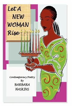 Let a New Woman Rise - Haskins, Barbara