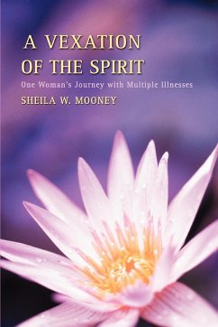 A Vexation of the Spirit - Mooney, Sheila W