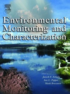 Environmental Monitoring and Characterization - Artiola, Janick; Pepper, Ian; Brusseau, Mark L