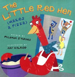 The Little Red Hen (Makes a Pizza) - Sturges, Philemon