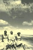 Visual Genders, Visual Histories: A Special Issue of Gender & History