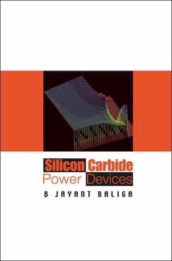 Silicon Carbide Power Devices - Baliga, B Jayant