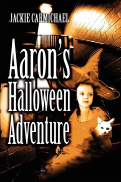 Aaron's Halloween Adventure - Carmichael, Jackie