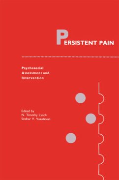 Persistent Pain - Lynch, N. Timothy / Vasudevan, Sridhar V. (Hgg.)