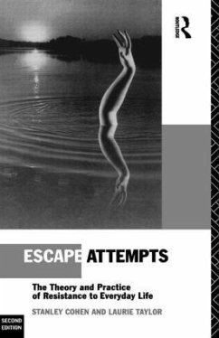 Escape Attempts - Cohen, Stanley; Taylor, Laurie