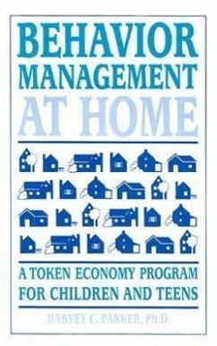 Behavior Management at Home - Parker, Harvey C