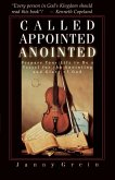 Called, Appointed, Annointed Called, Appointed, Annointed
