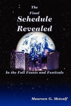 The Final Schedule Revealed - Metcalf, Maureen G.